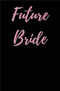 Future Bride