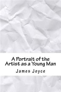 A Portrait of the Artist as a Young Man