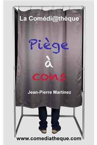 Piège à cons