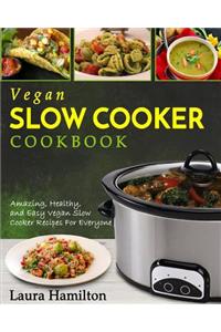 Vegan Slow Cooker Cookbook