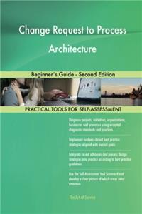 Change Request to Process Architecture