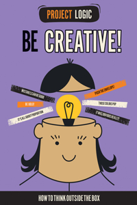 Be Creative!