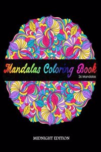 Mandalas Coloring Book Midnight Edition