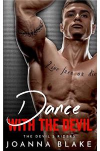 Dance with the Devil