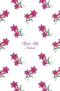 Tiger Lily Notes