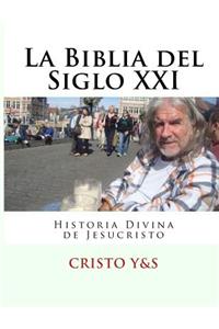 La Biblia del Siglo XXI
