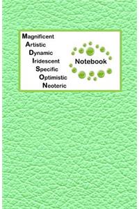 Magnificent Artistic Dynamic Iridescent Specific Optimistic Neoteric Notebook