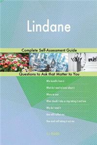 Lindane; Complete Self-Assessment Guide