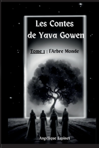 Les contes de Yava Gowen