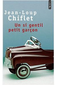Un Si Gentil Petit Garon