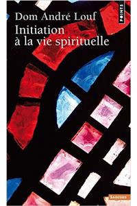 Initiation La Vie Spirituelle