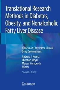 Translational Research Methods in Diabetes, Obesity, and Nonalcoholic Fatty Liver Disease