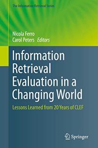 Information Retrieval Evaluation in a Changing World