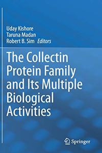 Collectin Protein Family and Its Multiple Biological Activities