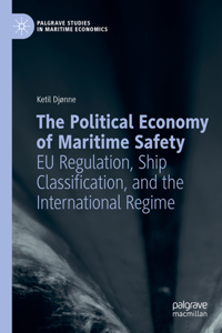 Political Economy of Maritime Safety