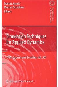 Simulation Techniques for Applied Dynamics