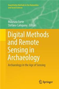 Digital Methods and Remote Sensing in Archaeology