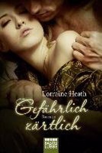 Gefährlich Zärtlich