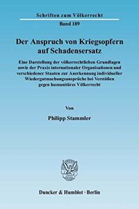 Der Anspruch Von Kriegsopfern Auf Schadensersatz