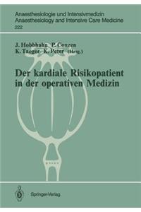 Der Kardiale Risikopatient in Der Operativen Medizin