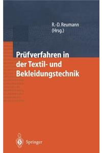 Prüfverfahren in Der Textil- Und Bekleidungstechnik