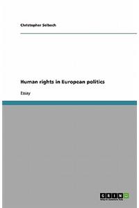 Human rights in European politics