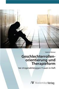 Geschlechterrollen-orientierung und Therapieform