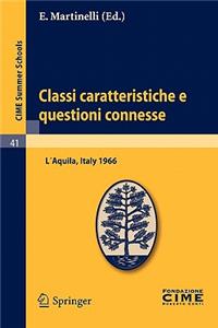 Classi Caratteristiche E Questioni Connesse