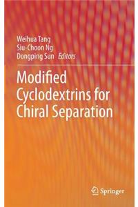 Modified Cyclodextrins for Chiral Separation