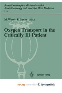 Oxygen Transport in the Critically Ill Patient