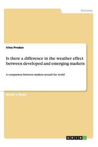 Is there a difference in the weather effect between developed and emerging markets