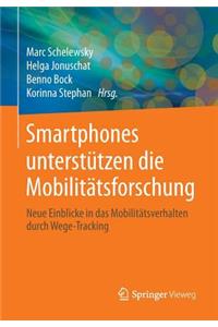 Smartphones Unterstützen Die Mobilitätsforschung