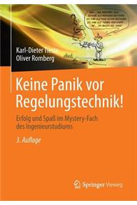 Keine Panik VOR Regelungstechnik!