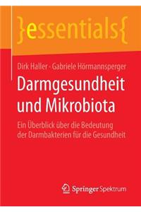 Darmgesundheit und Mikrobiota