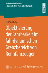 Objektivierung Der Fahrbarkeit Im Fahrdynamischen Grenzbereich Von Rennfahrzeugen