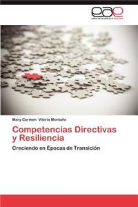 Competencias Directivas y Resiliencia