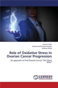 Role of Oxidative Stress in Ovarian Cancer Progression