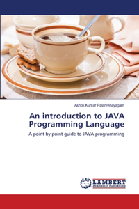 introduction to JAVA Programming Language