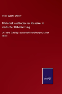 Bibliothek ausländischer Klassiker in deutscher Uebersetzung