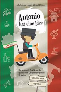 Antonio hat eine Idee