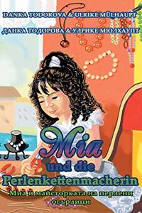 Mia und die Perlenkettenmacherin