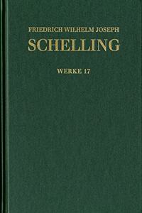 Friedrich Wilhelm Joseph Schelling, Philosophische Untersuchungen Uber Das Wesen Der Menschlichen Freyheit Und Andere Texte (1809)