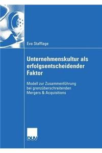 Unternehmenskultur ALS Erfolgsentscheidender Faktor