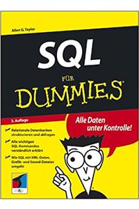SQL für Dummies. Alle Daten unter Kontrolle!