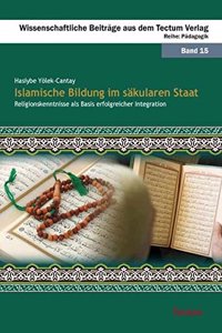 Islamische Bildung Im Sakularen Staat