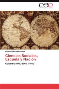 Ciencias Sociales, Escuela y Nación