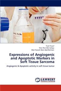 Expressions of Angiogenic and Apoptotic Markers in Soft Tissue Sarcoma