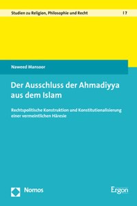 Der Ausschluss Der Ahmadiyya Aus Dem Islam