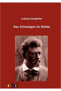 Das Schweigen im Walde