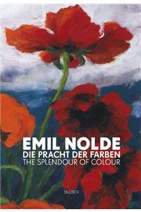Emil Nolde: The Splendour of Color